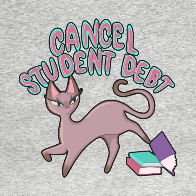 Cancel Student Debt Cat Kicking Text Books gift for student by BluVelvet